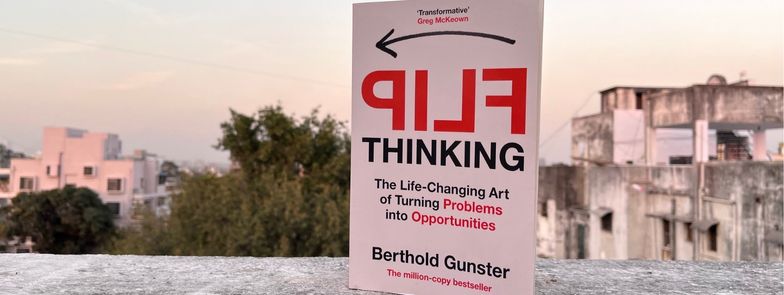 flip-thinking-berthold-gunster-turn-problems-to-opportunities-review